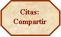 Octgono: Citas: Compartir