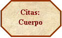 Octgono: Citas: Cuerpo