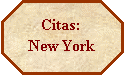 Octágono: Citas:
New York