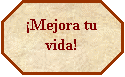 Octgono: Mejora tu vida!