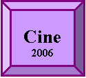 Bisel: Cine
2006

